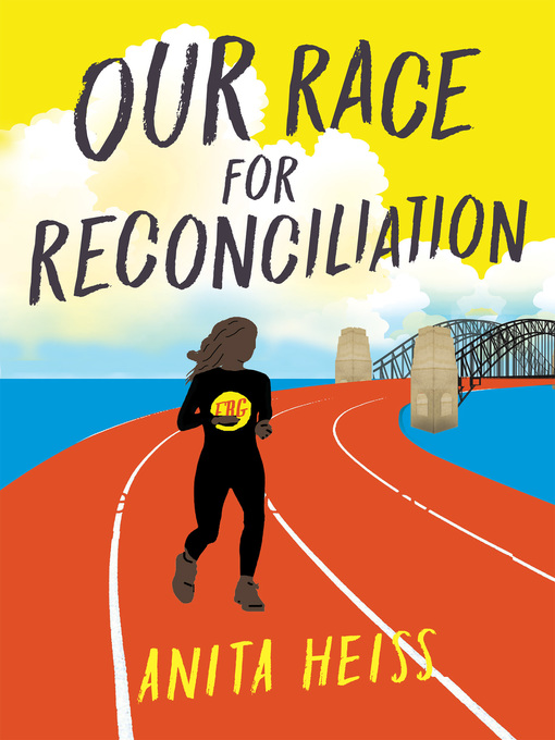 Title details for Our Race for Reconciliation by Anita Heiss - Available